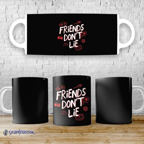 Stranger Things – Friends Don't Lie hrnček