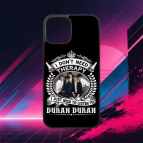 Duran Duran  - I don't need Therapy - iPhone obal 