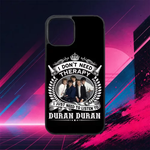 Duran Duran  - I don't need Therapy - iPhone obal 
