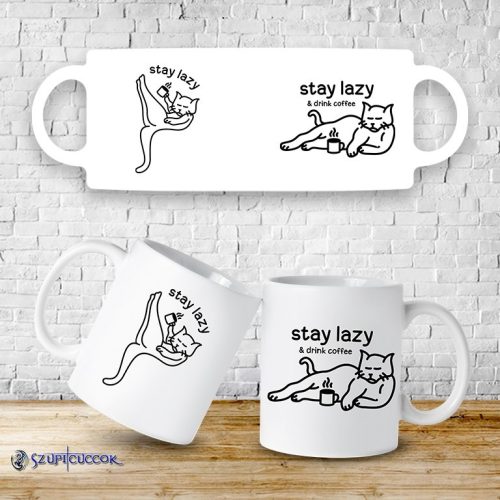 Hrnček Stay lazy