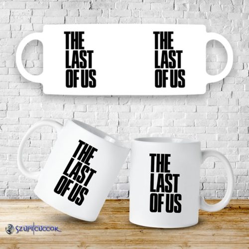 Hrnček The Last of Us nápis