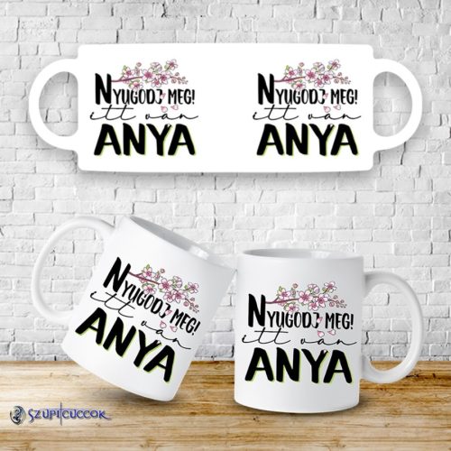 Hrnček Upokoj sa! Mama je tu