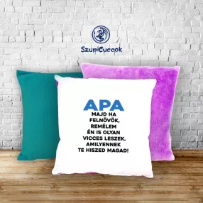   Otec, myslíš si, že si vtipný obliečka na vankúš (viac farieb)